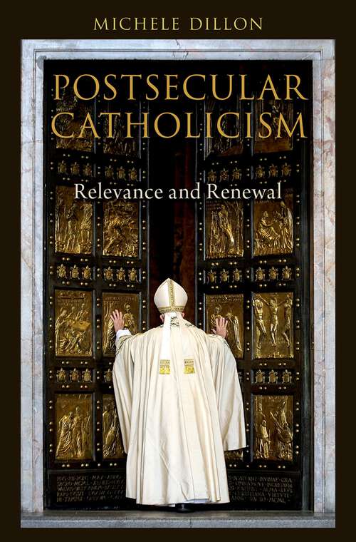 Book cover of POSTSECULAR CATHOLICISM C: Relevance and Renewal