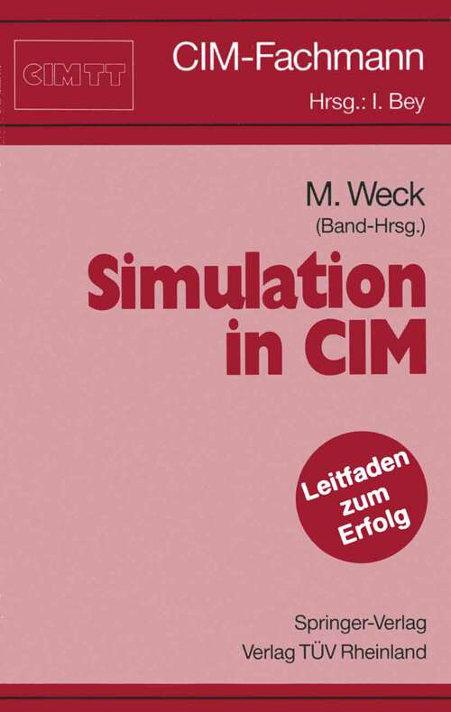 Book cover of Simulation in CIM (1991) (CIM-Fachmann)