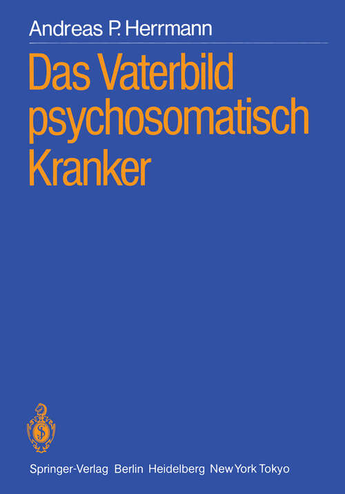 Book cover of Das Vaterbild psychosomatisch Kranker (1986)