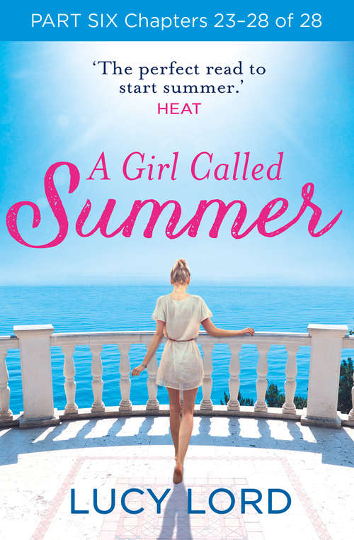 Book cover of A Girl Called Summer: Part Six, Chapters 23–28 of 28 (ePub edition)