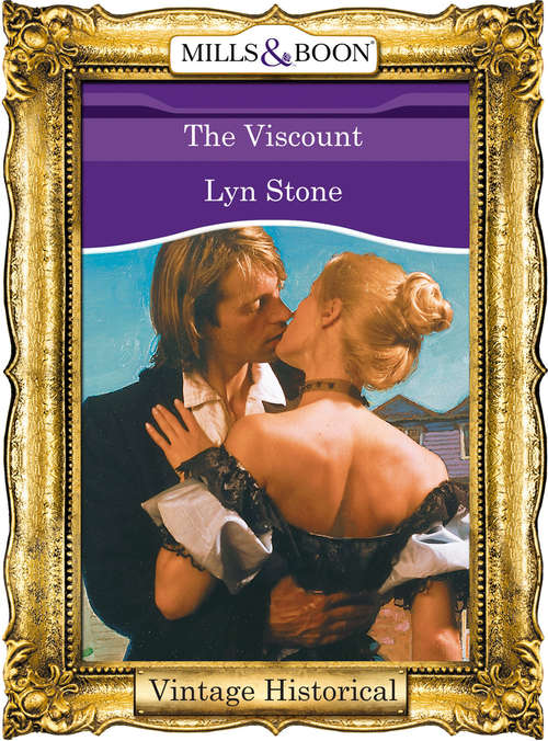 Book cover of The Viscount (ePub First edition) (Mills And Boon Historical Ser.)