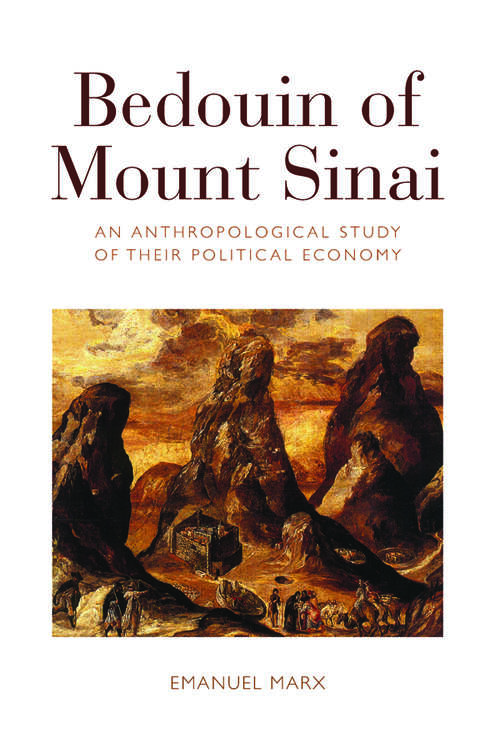 Book cover of Bedouin of Mount Sinai: An Anthropological Study of their Political Economy