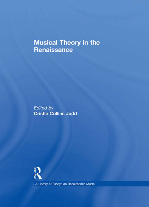 Book cover of Musical Theory in the Renaissance