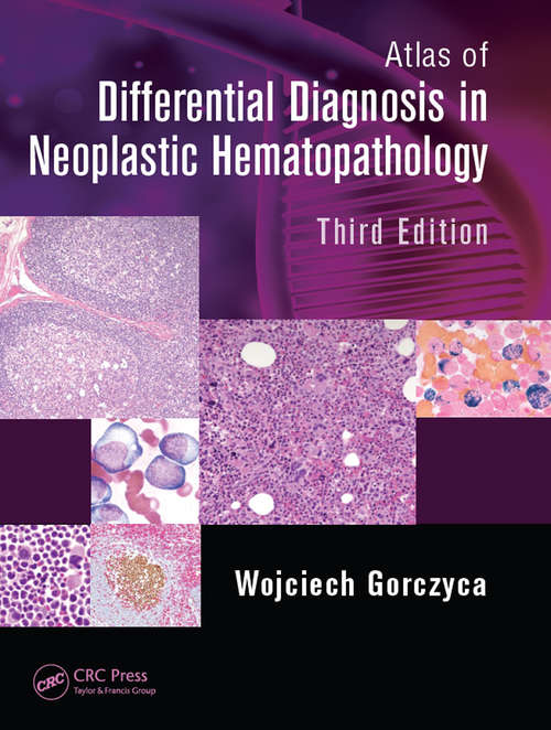Book cover of Atlas of Differential Diagnosis in Neoplastic Hematopathology (3)