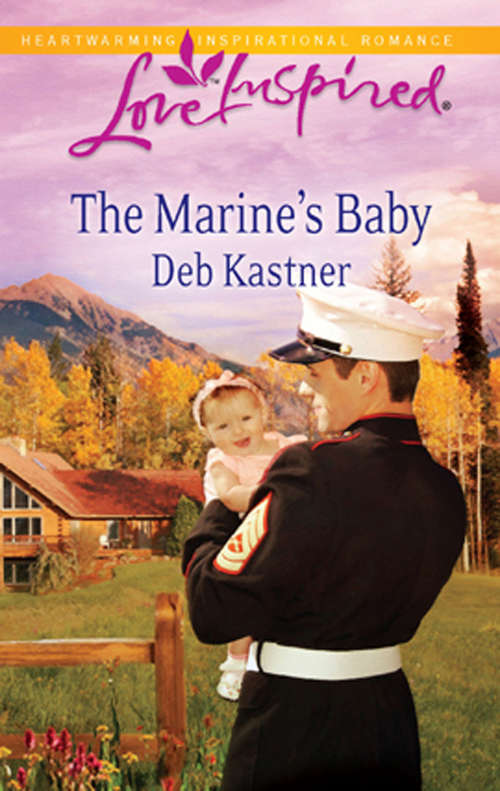 Book cover of The Marine's Baby (ePub First edition) (Mills And Boon Love Inspired Ser.)