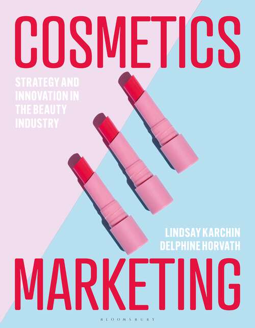 Book cover of Cosmetics Marketing: Strategy and Innovation in the Beauty Industry