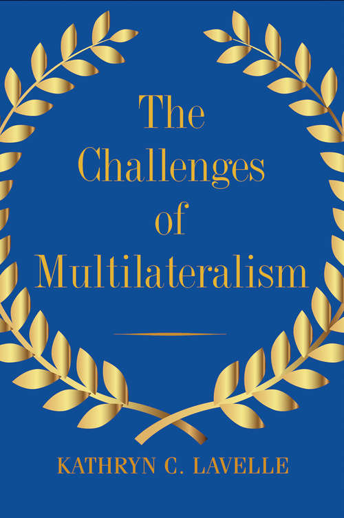 Book cover of The Challenges of Multilateralism