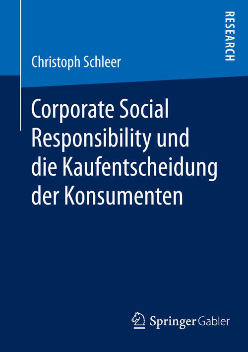 Book cover of Corporate Social Responsibility und die Kaufentscheidung der Konsumenten (2014)