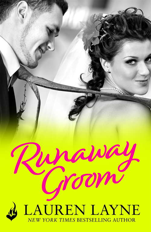 Book cover of Runaway Groom: An exciting romance from the author of The Prenup! (I Do, I Don't #2)