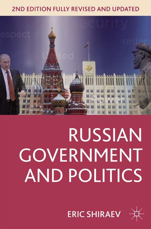 Book cover of Russian Government and Politics (2nd ed. 2013) (Comparative Government and Politics)