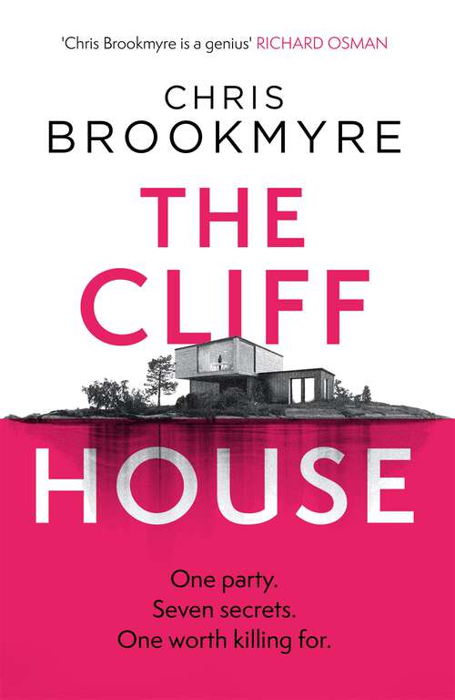 Book cover of The Cliff House: One hen weekend, seven secrets… but only one worth killing for