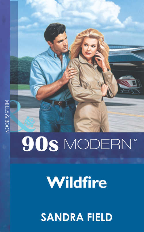 Book cover of Wildfire (ePub First edition) (Mills And Boon Vintage 90s Modern Ser.)