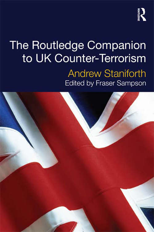 Book cover of The Routledge Companion To Uk Counter Terrorism (PDF)