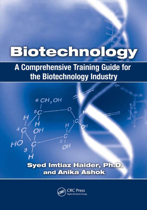 Book cover of Biotechnology: A Comprehensive Training Guide for the Biotechnology Industry