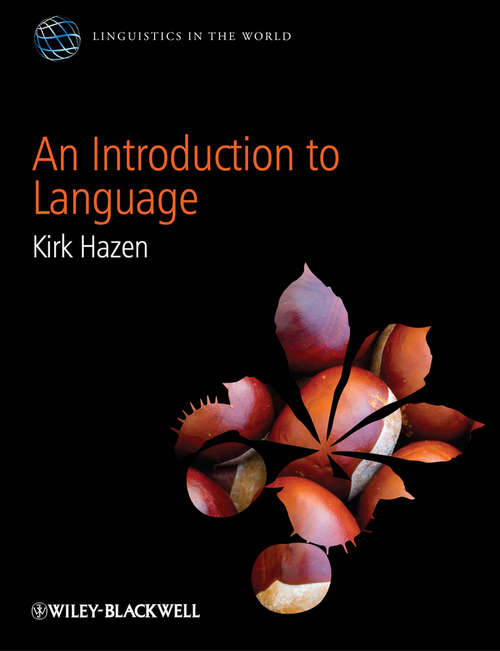 Book cover of An Introduction to Language (Linguistics in the World)