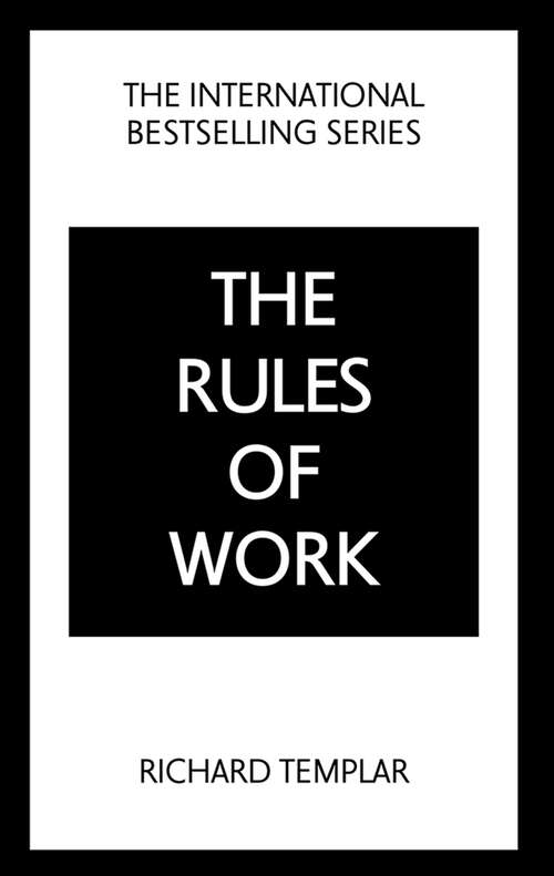 Book cover of Rules of Work: A Definitive Code For Personal Success (5)