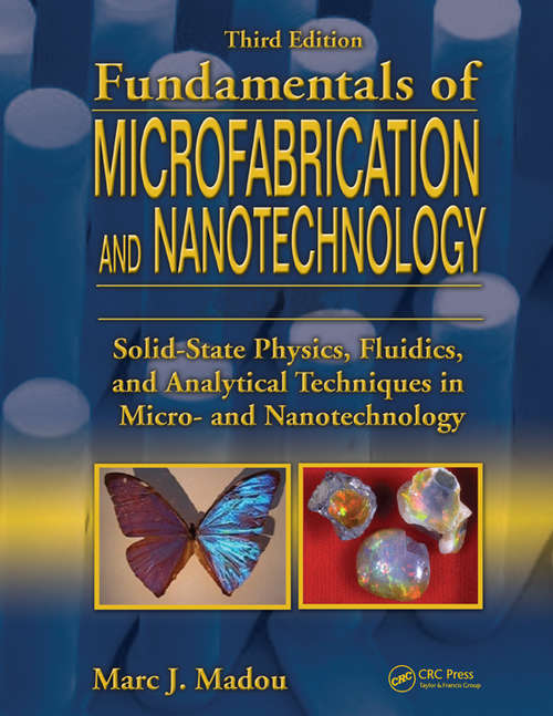 Book cover of Fundamentals of Microfabrication and Nanotechnology, Three-Volume Set (3)