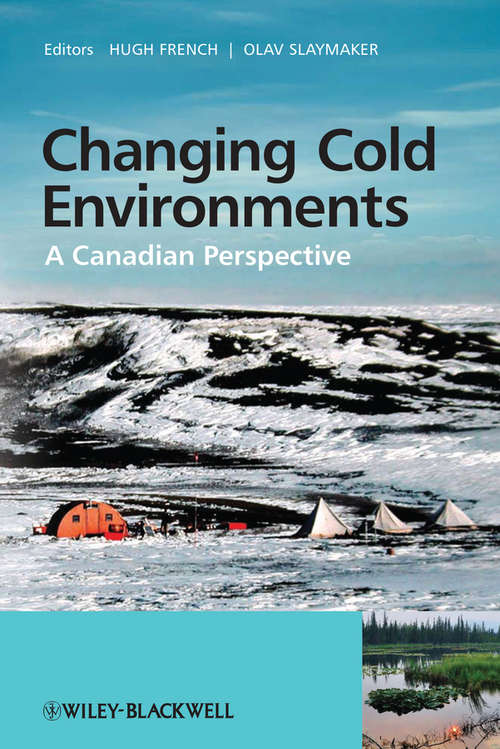 Book cover of Changing Cold Environments: A Canadian Perspective