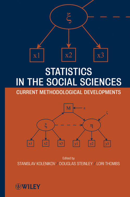 Book cover of Statistics in the Social Sciences: Current Methodological Developments