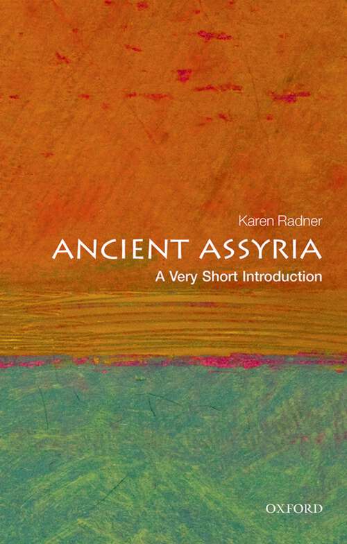 Book cover of Ancient Assyria: A Very Short Introduction (Very Short Introductions)