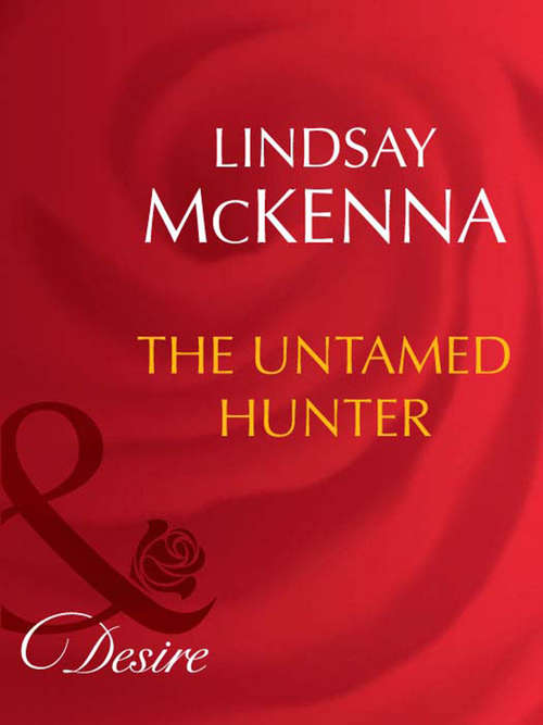Book cover of The Untamed Hunter (ePub First edition) (Morgan's Mercenaries #12)