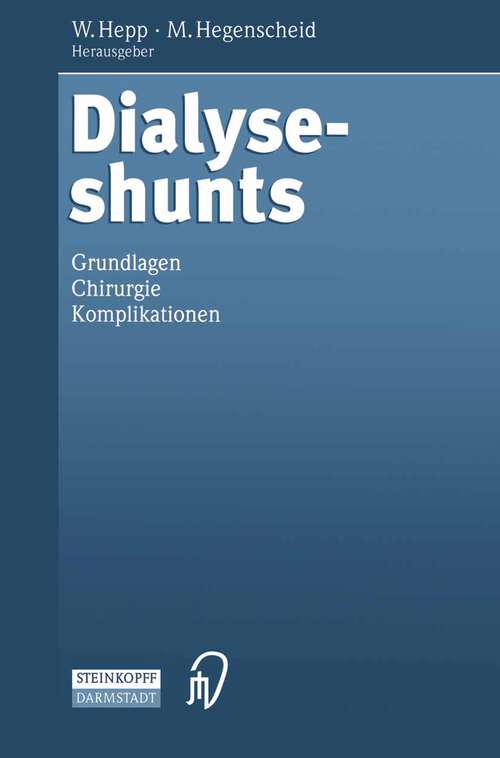 Book cover of Dialyseshunts: Grundlagen — Chirurgie — Komplikationen (1998)