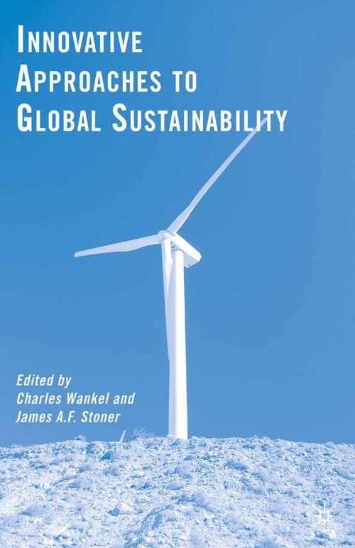 Book cover of Innovative Approaches to Global Sustainability (2008)