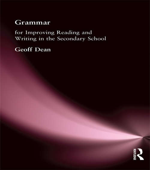 Book cover of Grammar for Improving Writing and Reading in Secondary School