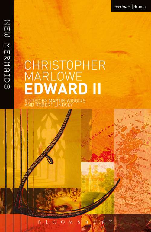 Book cover of Edward II: A Play Written By Christopher Marlowe... (New Mermaids)