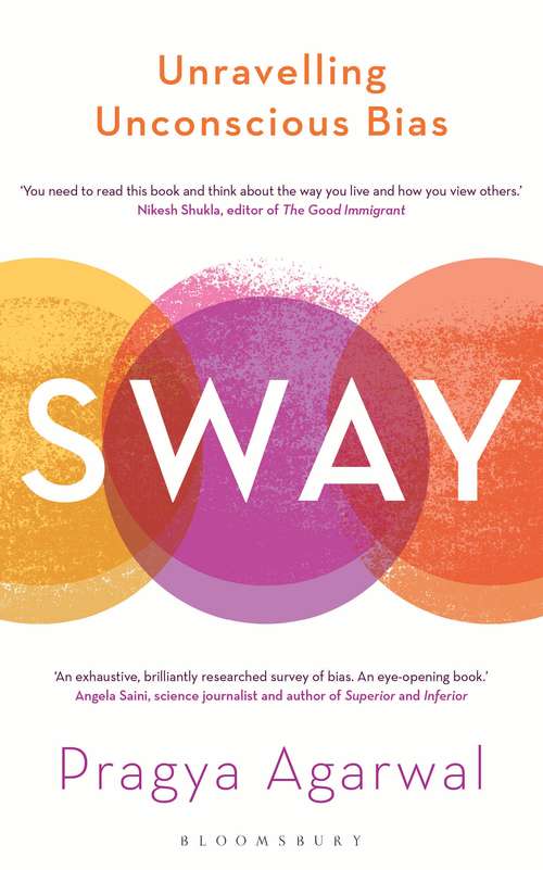 Book cover of Sway: Unravelling Unconscious Bias