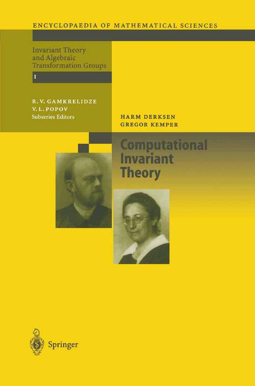 Book cover of Computational Invariant Theory (2002) (Encyclopaedia of Mathematical Sciences #130)