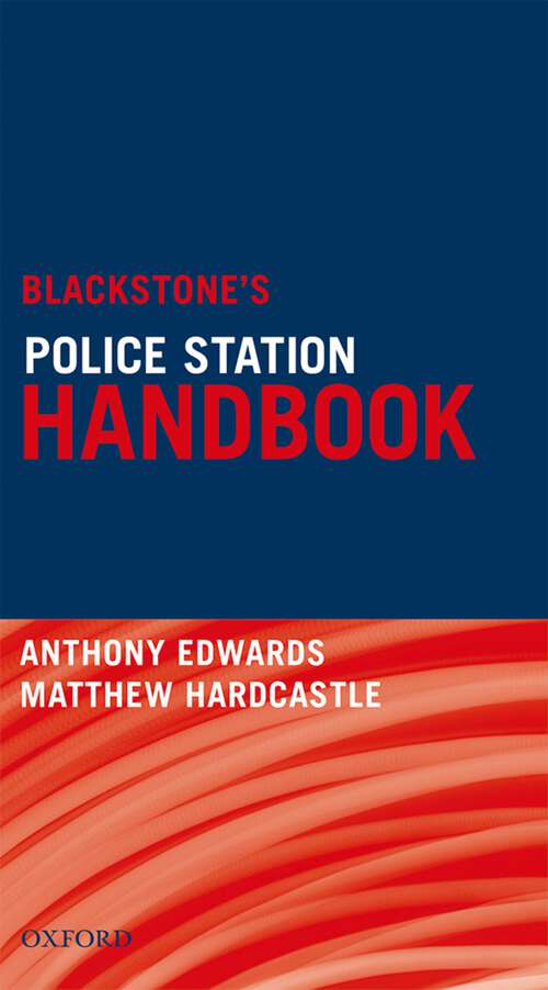 Book cover of Blackstone's Police Station Handbook