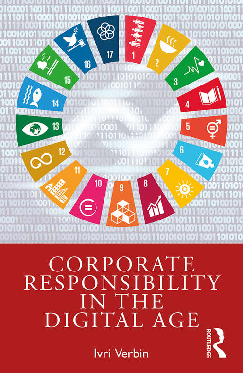 Book cover of Corporate Responsibility in the Digital Age: A Practitioner’s Roadmap for Corporate Responsibility in the Digital Age