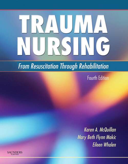 Book cover of Trauma Nursing E-Book: Trauma Nursing E-Book (4)