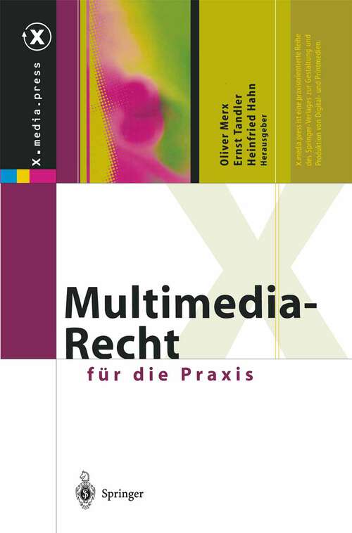 Book cover of Multimedia-Recht für die Praxis (2002) (X.media.press)