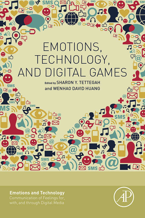 Book cover of Emotions, Technology, and Digital Games (ISSN)