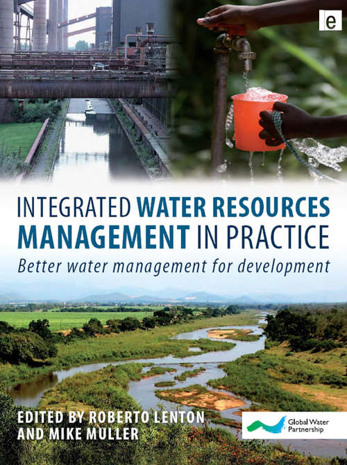 Book cover of Integrated Water Resources Management in Practice: Better Water Management for Development