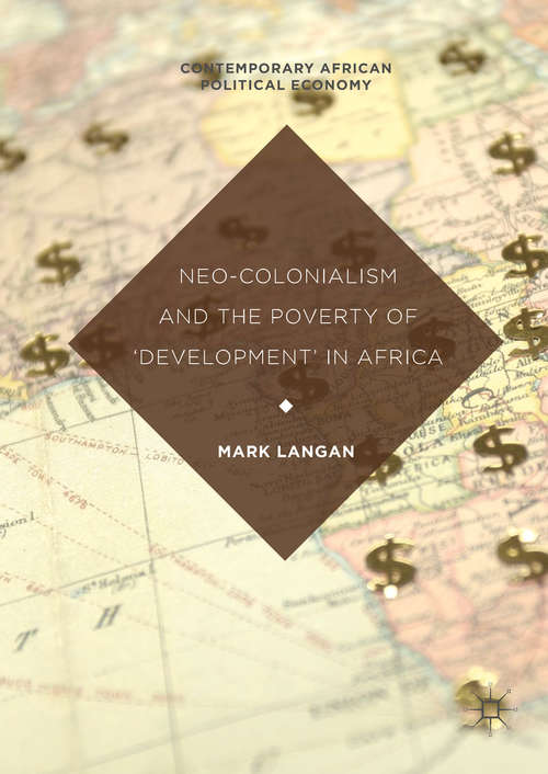 Book cover of Neo-Colonialism and the Poverty of 'Development' in Africa (PDF)