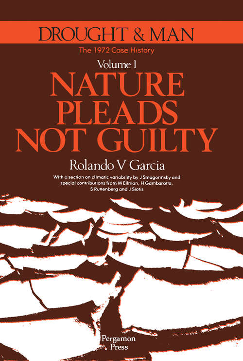 Book cover of Nature Pleads Not Guilty: The 1972 Case History
