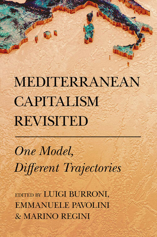 Book cover of Mediterranean Capitalism Revisited: One Model, Different Trajectories (Cornell Studies in Political Economy)