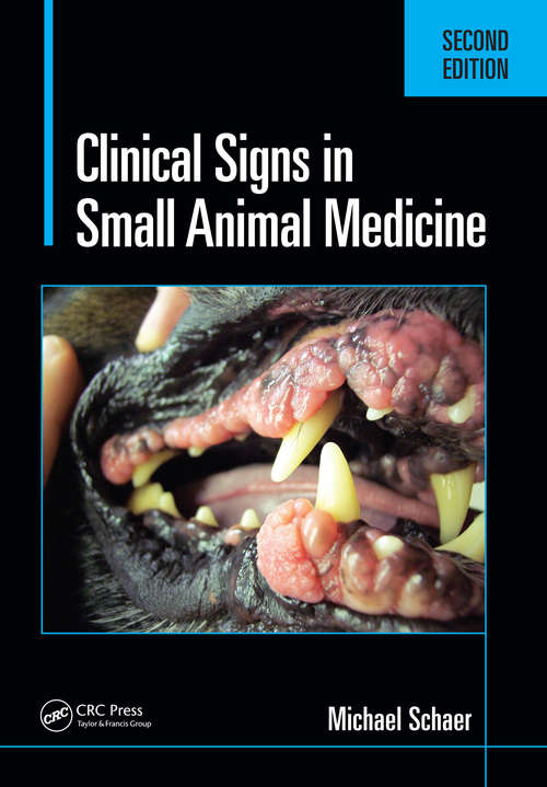 Book cover of Clinical Signs in Small Animal Medicine (2) (Manson Ser.)