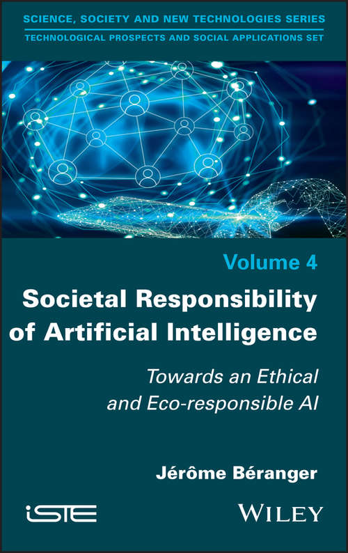 Book cover of Societal Responsibility of Artificial Intelligence: Towards an Ethical and Eco-responsible AI