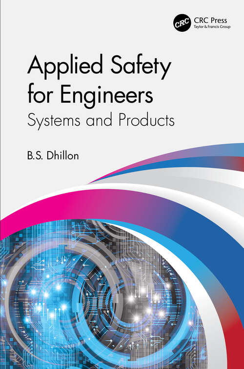 Book cover of Applied Safety for Engineers: Systems and Products