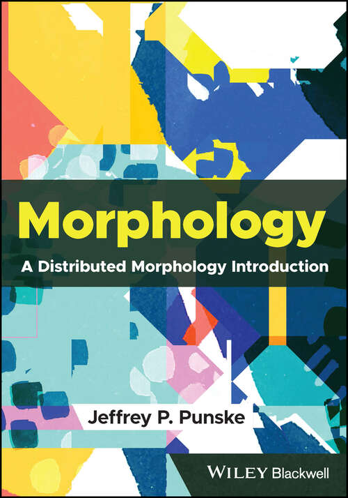 Book cover of Morphology: A Distributed Morphology Introduction