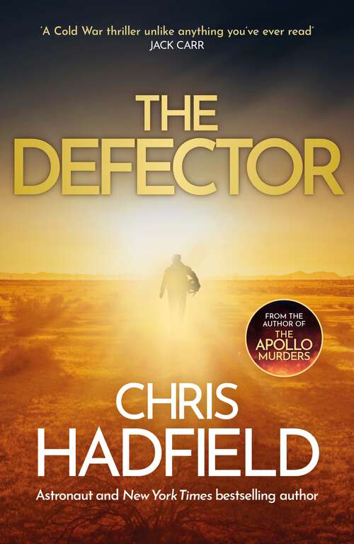 Book cover of The Defector: Book 2 in the Apollo Murders Series (The Apollo Murders Series)