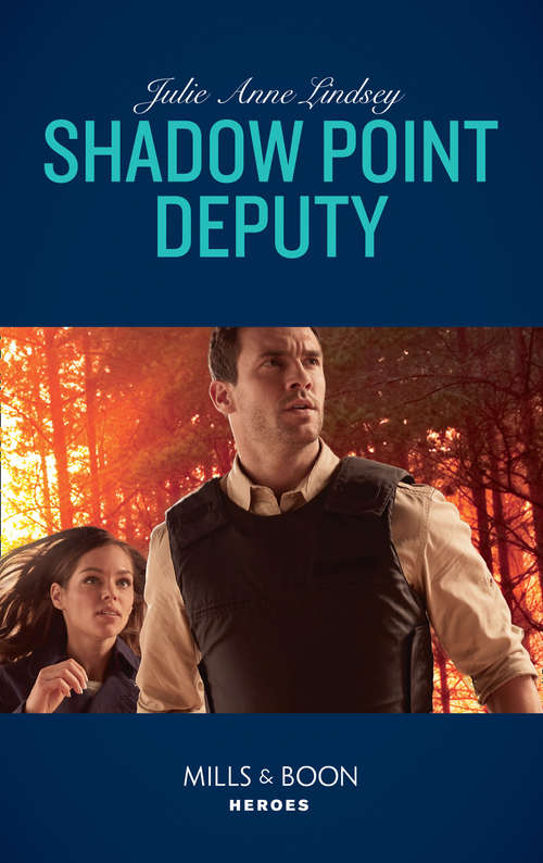 Book cover of Shadow Point Deputy: Last Stand In Texas / Shadow Point Deputy (ePub edition) (Mills And Boon Heroes Ser. #1)