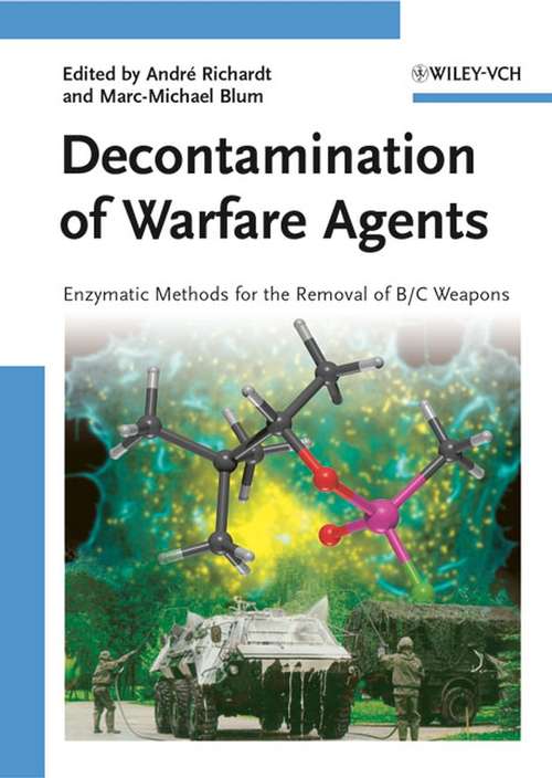 Book cover of Decontamination of Warfare Agents: Enzymatic Methods for the Removal of B/C Weapons