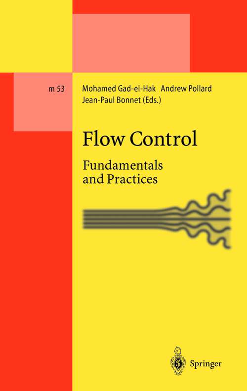 Book cover of Flow Control: Fundamentals and Practices (1998) (Lecture Notes in Physics Monographs #53)