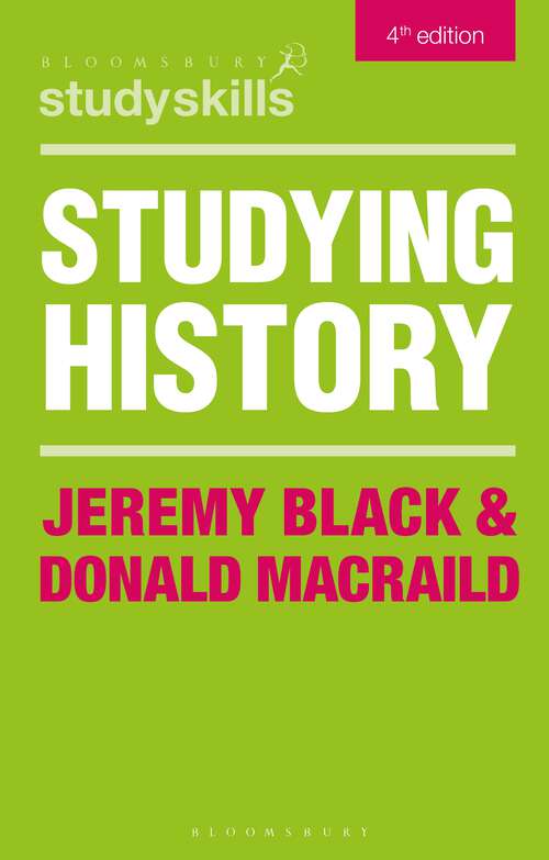 Book cover of Studying History (Macmillan Study Skills)