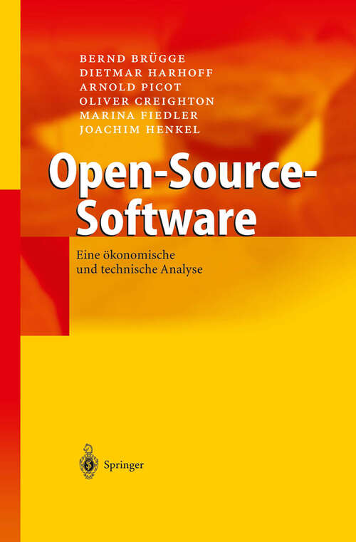 Book cover of Open-Source-Software: Eine ökonomische und technische Analyse (2004)